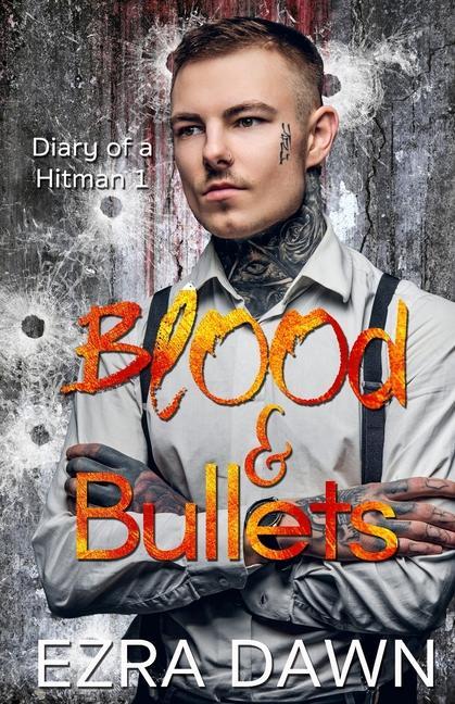 Vorderes Coverbild Blood and Bullets