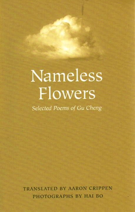 Vorderes Coverbild Nameless Flowers: Selected Poems of Gu Cheng