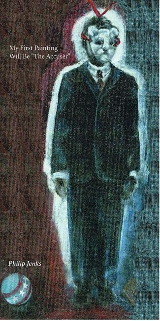 Vorderes Coverbild My First Painting Will Be the Accuser