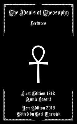 Vorderes Coverbild The Ideals of Theosophy: Lectures