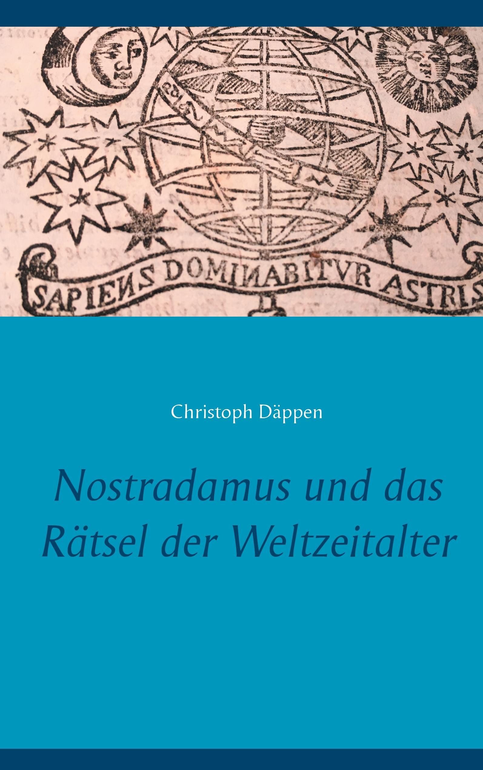 Vorderes Coverbild Nostradamus und das Rätsel der Weltzeitalter