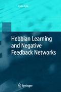 Vorderes Coverbild Hebbian Learning and Negative Feedback Networks