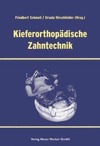Vorderes Coverbild Kieferorthpädiesche Zahntechnik