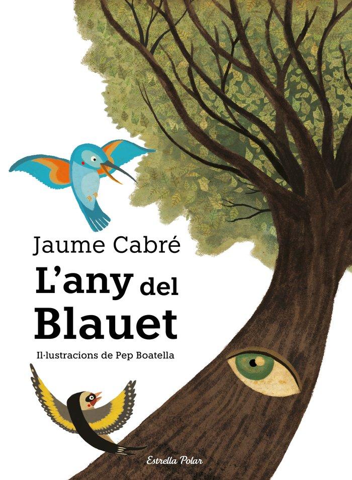 Vorderes Coverbild L'any del Blauet : Il·lustracions de Pep Boatella