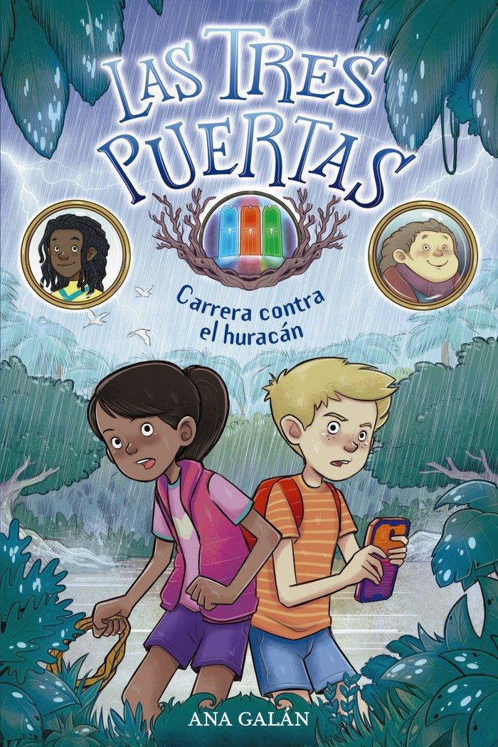 Vorderes Coverbild Las tres puertas 1 : carrera contra el huracán