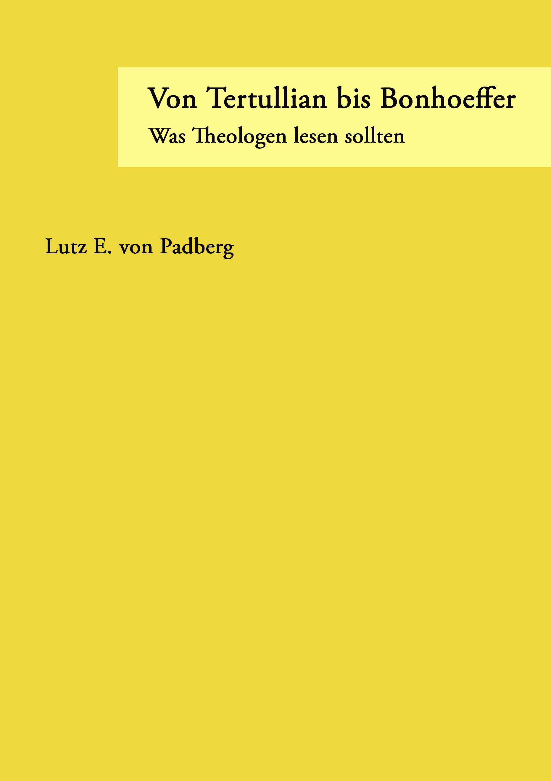 Vorderes Coverbild Von Tertullian bis Bonhoeffer