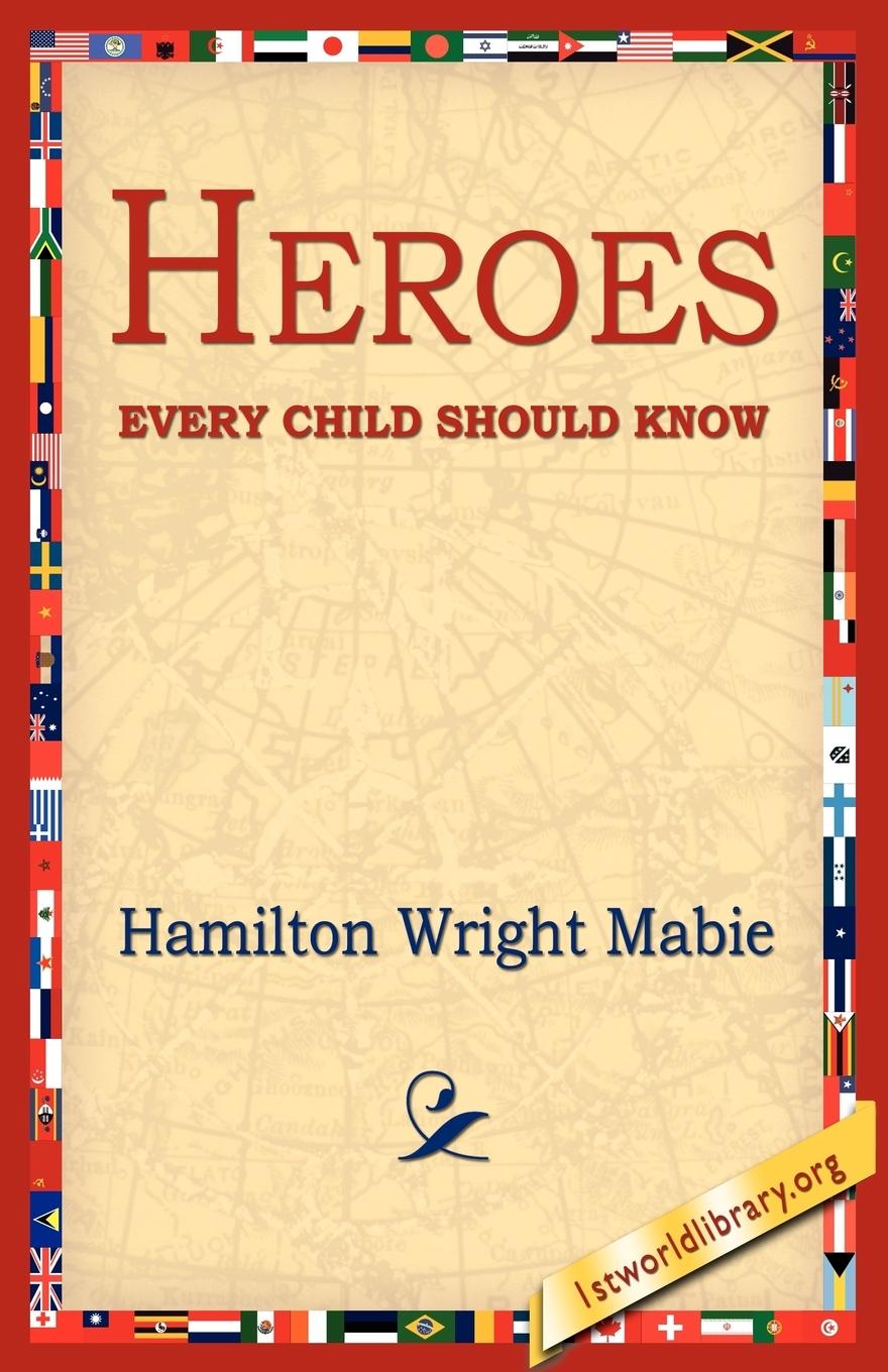 Vorderes Coverbild Heroes Every Child Should Know