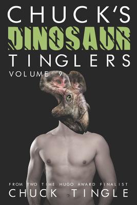 Vorderes Coverbild Chuck's Dinosaur Tinglers: Volume 9