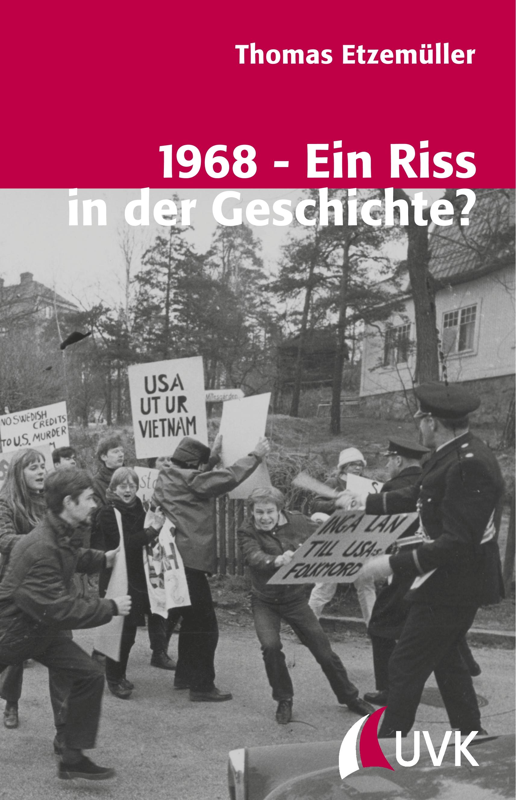 Vorderes Coverbild 1968 - Ein Riss in der Geschichte?