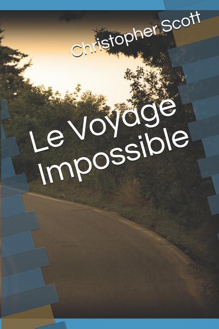 Vorderes Coverbild Le Voyage Impossible