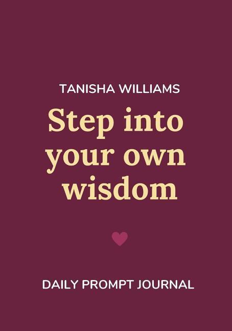 Vorderes Coverbild Step Into Your Own Wisdom