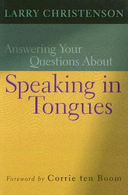 Vorderes Coverbild Answering Your Questions about Speaking in Tongues