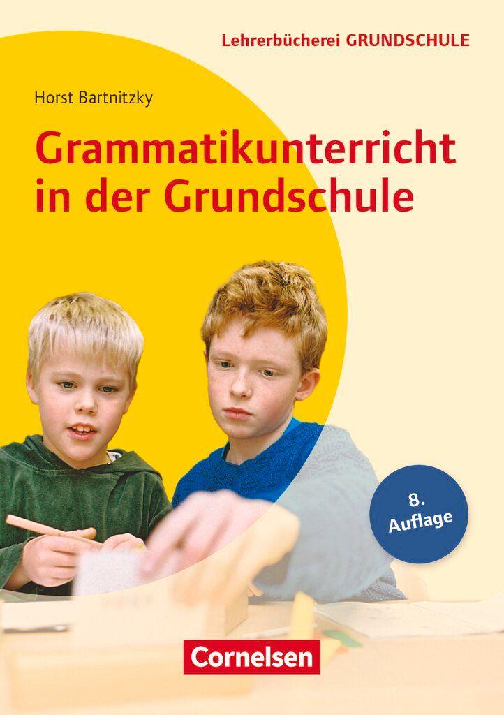 Vorderes Coverbild Grammatikunterricht in der Grundschule 1.-4. Schuljahr