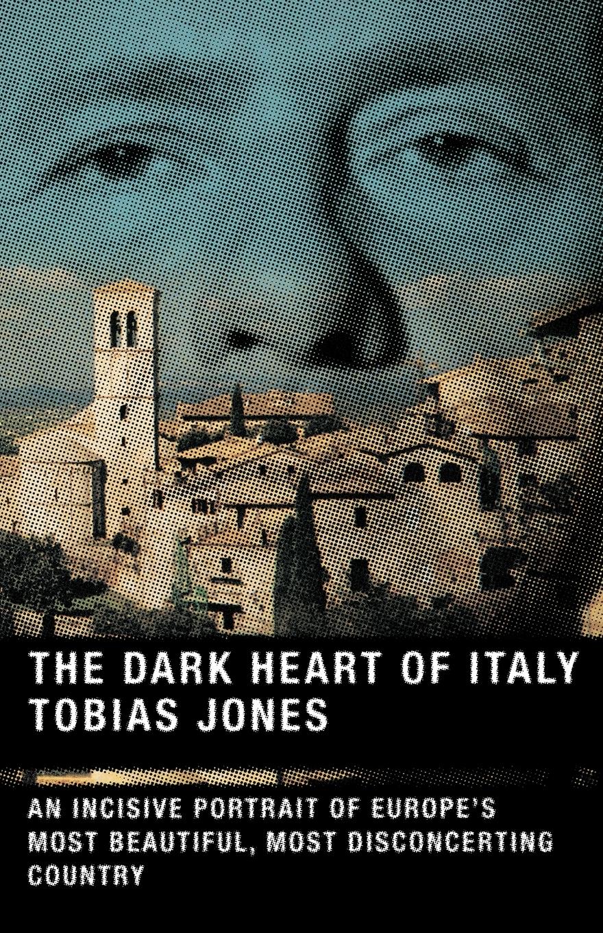 Vorderes Coverbild The Dark Heart of Italy
