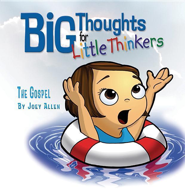 Vorderes Coverbild Big Thoughts for Little Thinkers: The Gospel