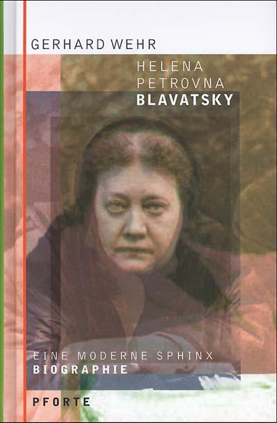 Vorderes Coverbild Helena Petrovna Blavatsky