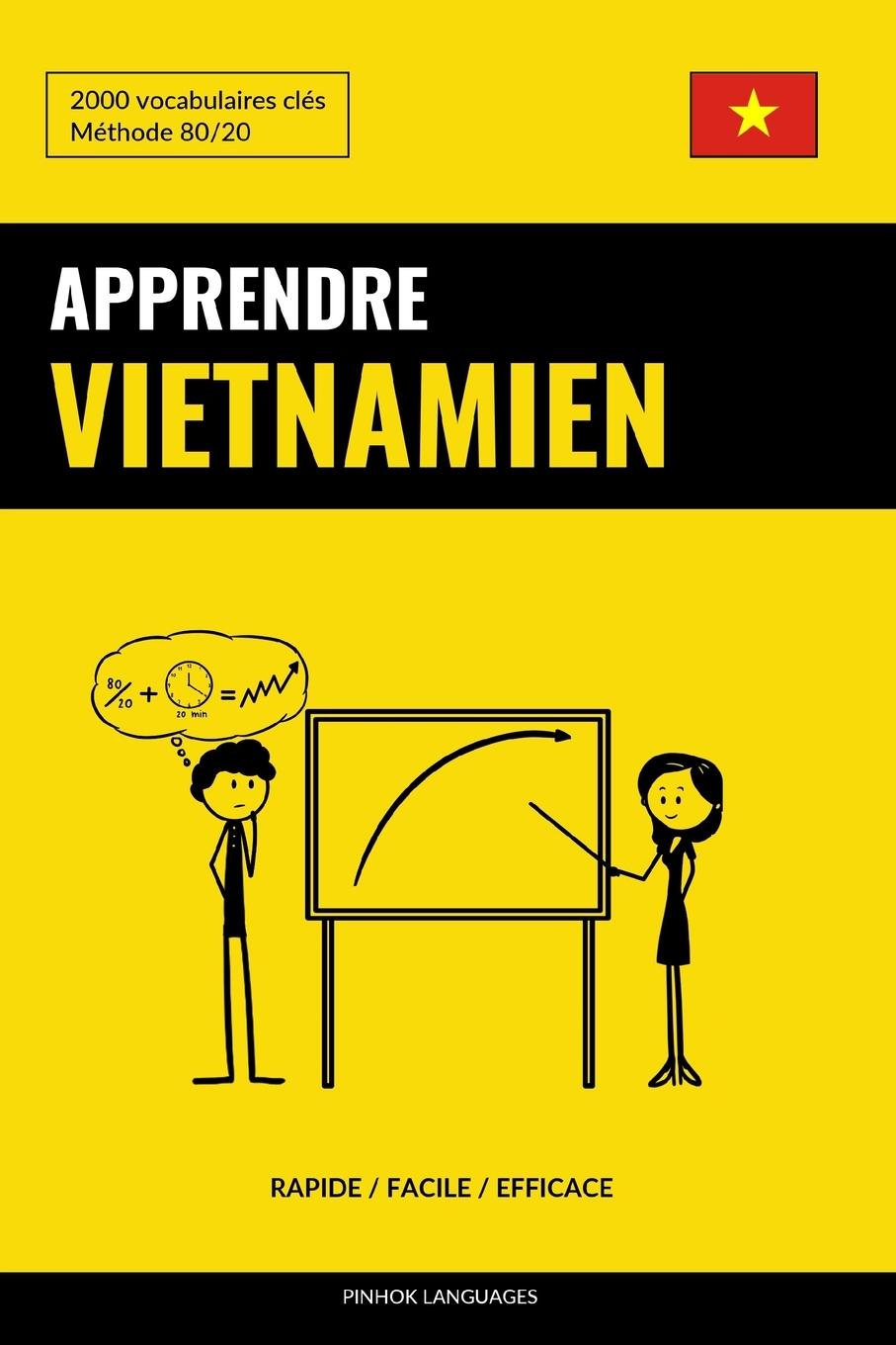 Vorderes Coverbild Apprendre le vietnamien - Rapide / Facile / Efficace