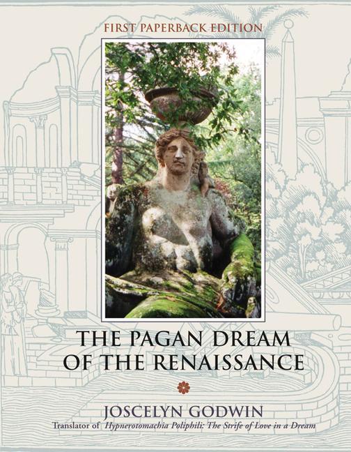 Vorderes Coverbild The Pagan Dream of the Renaissance
