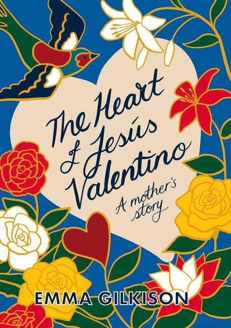 Vorderes Coverbild The Heart of Jesús Valentino