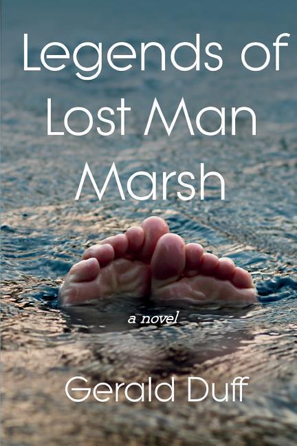 Vorderes Coverbild Legends of Lost Man Marsh