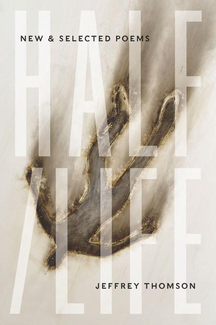 Vorderes Coverbild Half/Life: New & Selected Poems