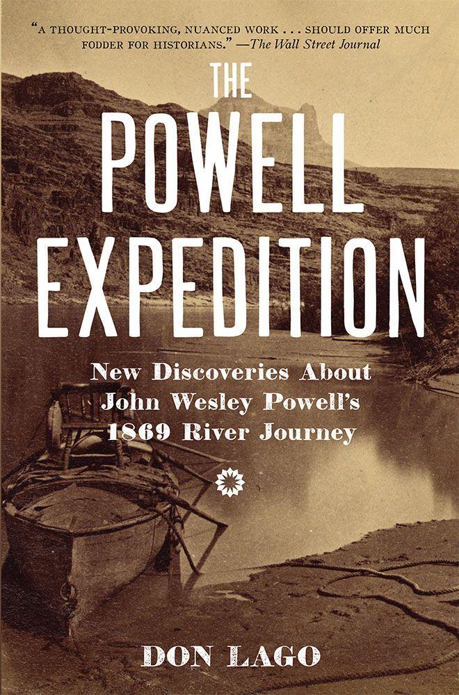 Vorderes Coverbild The Powell Expedition: New Discoveries about John Wesley Powell's 1869 River Journey