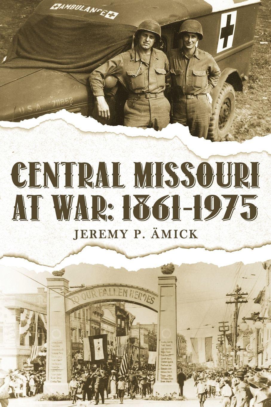 Vorderes Coverbild Central Missouri at War