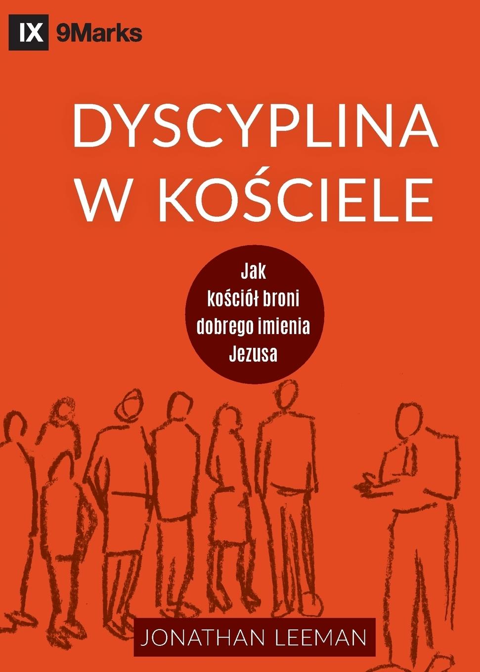 Vorderes Coverbild Dyscyplina w ko¿ciele (Church Discipline) (Polish)