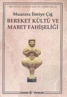 Vorderes Coverbild Bereket Kültü ve Mabet Fahiseligi