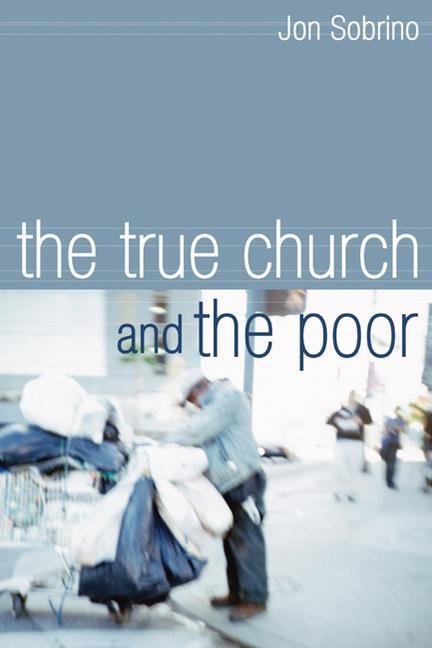 Vorderes Coverbild The True Church and the Poor