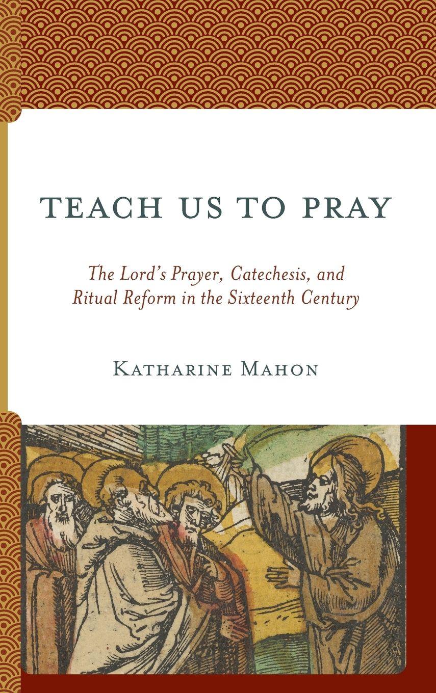 Vorderes Coverbild Teach Us to Pray