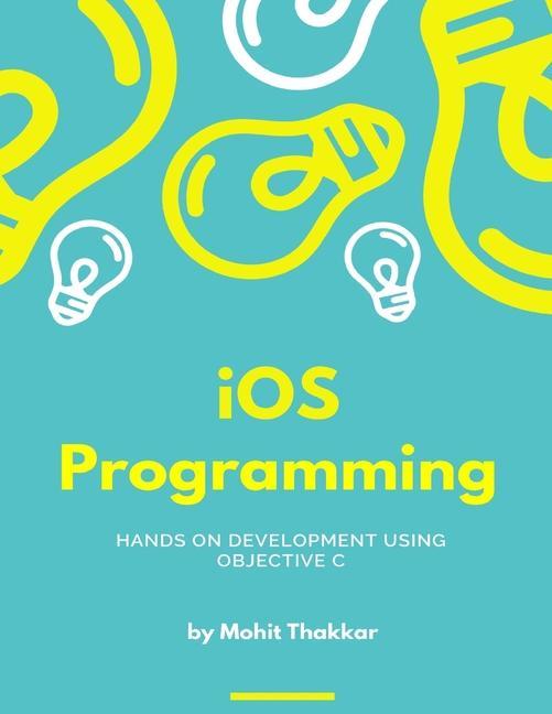 Vorderes Coverbild iOS Programming: Subject Notes