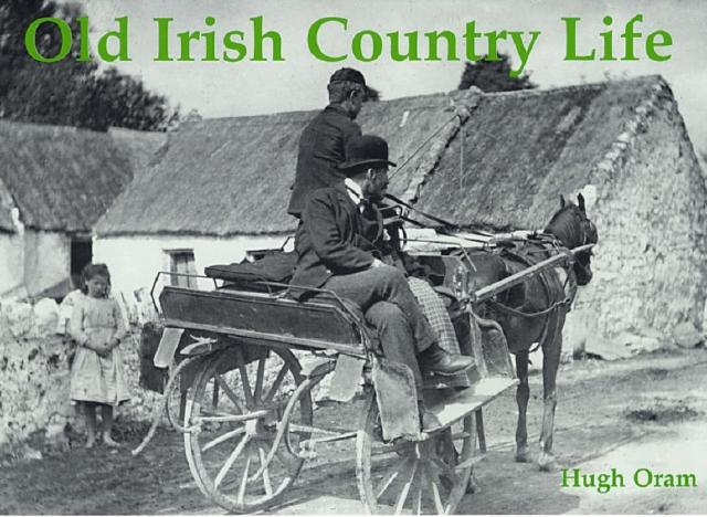 Vorderes Coverbild Old Irish Country Life