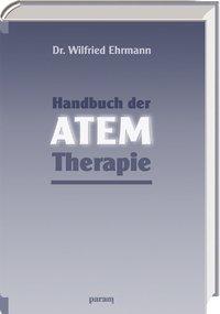 Vorderes Coverbild Handbuch der Atem-Therapie