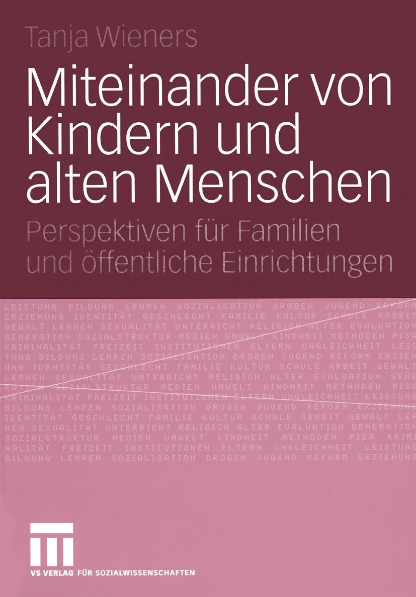 Vorderes Coverbild Miteinander von Kindern und alten Menschen