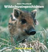 Vorderes Coverbild Wildschweingeschichten
