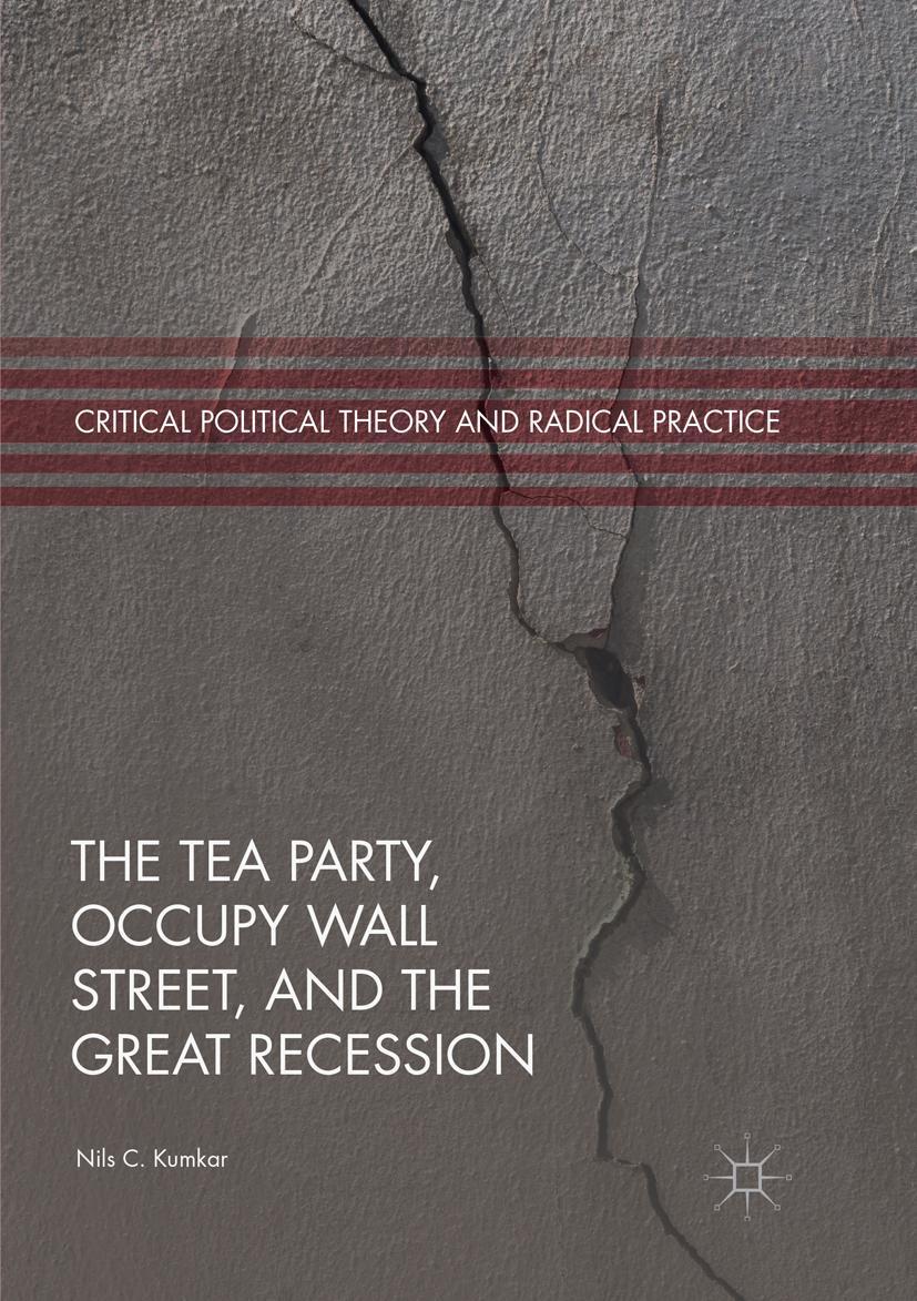 Vorderes Coverbild The Tea Party, Occupy Wall Street, and the Great Recession