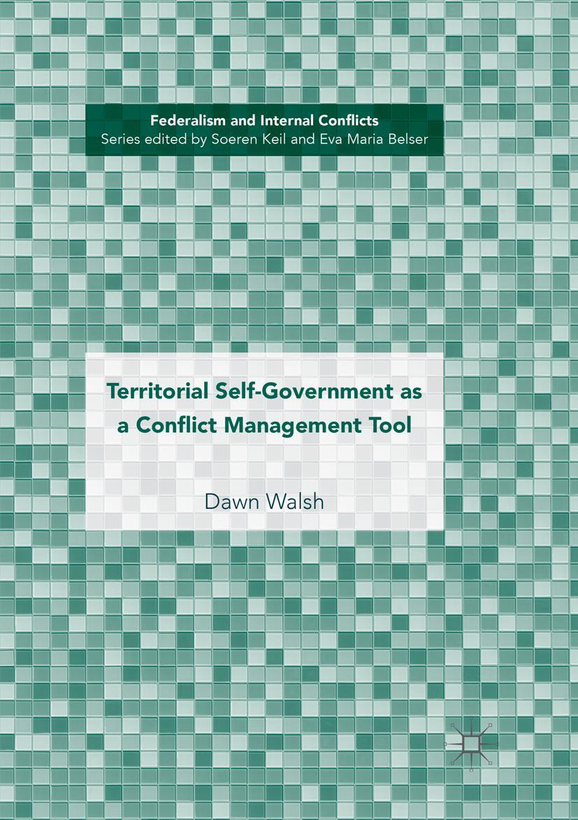Vorderes Coverbild Territorial Self-Government as a Conflict Management Tool