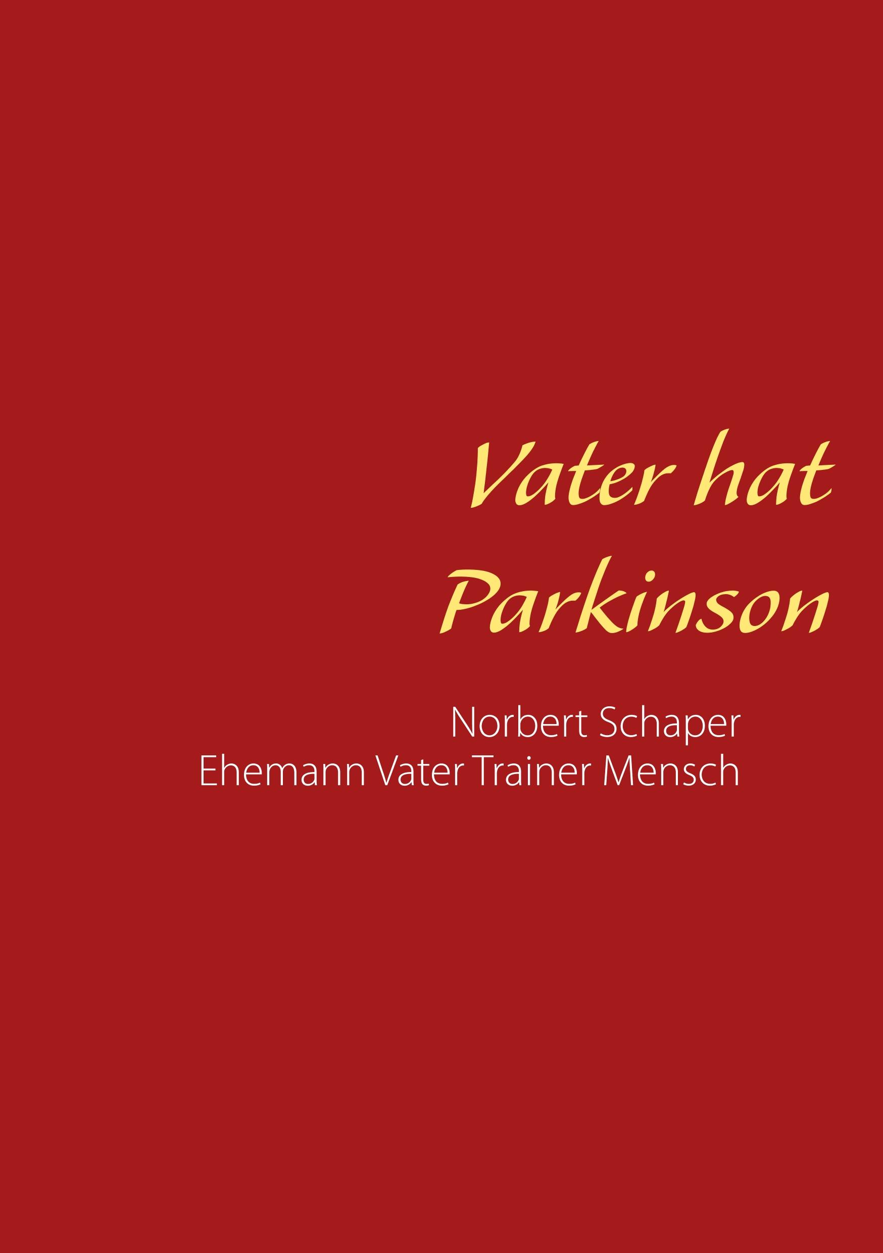 Vorderes Coverbild Vater hat Parkinson