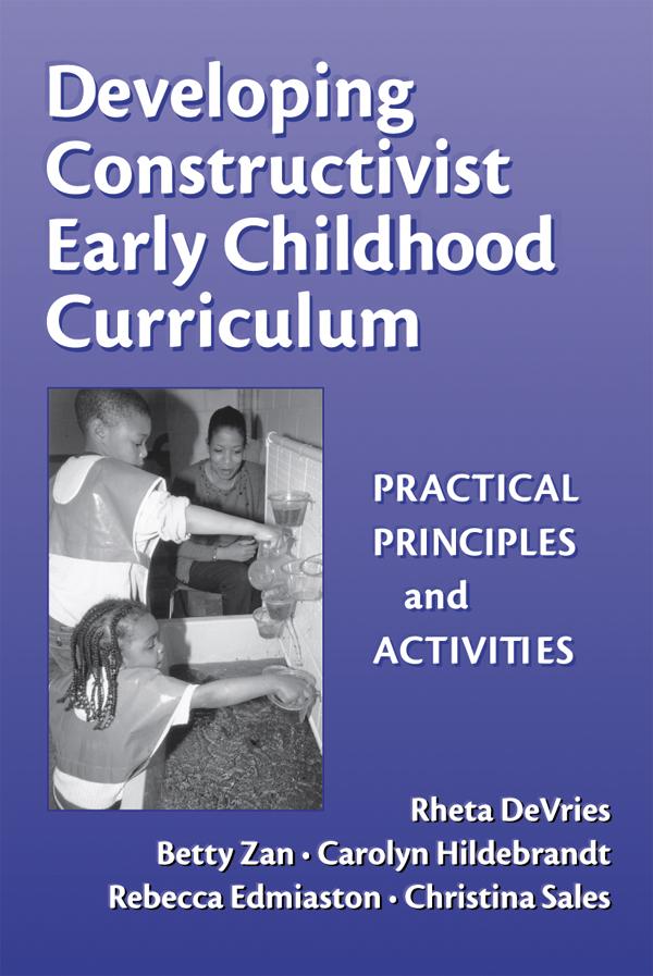 Vorderes Coverbild Developing Constructivist Early Childhood Curriculum
