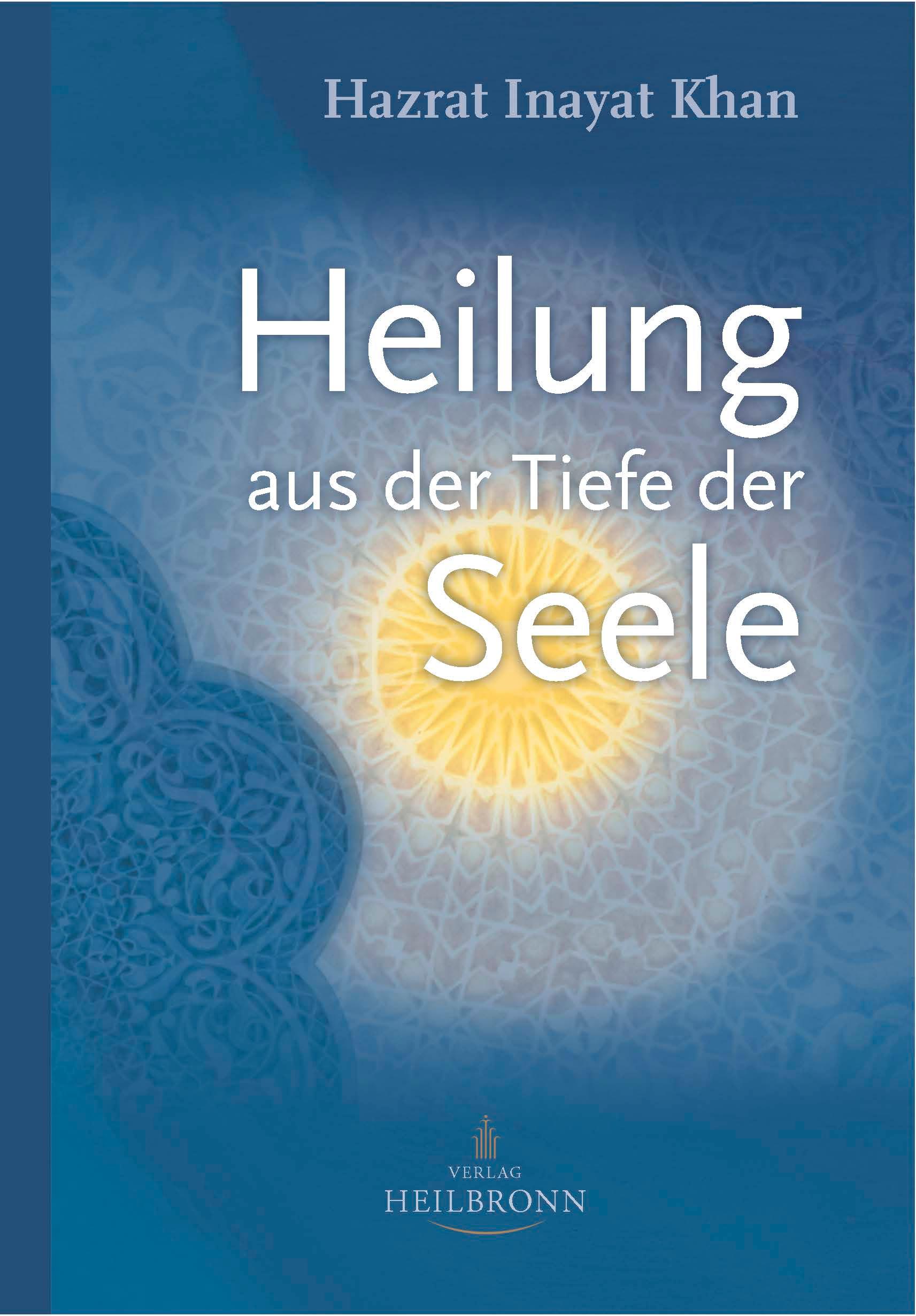 Vorderes Coverbild Heilung aus der Tiefe der Seele