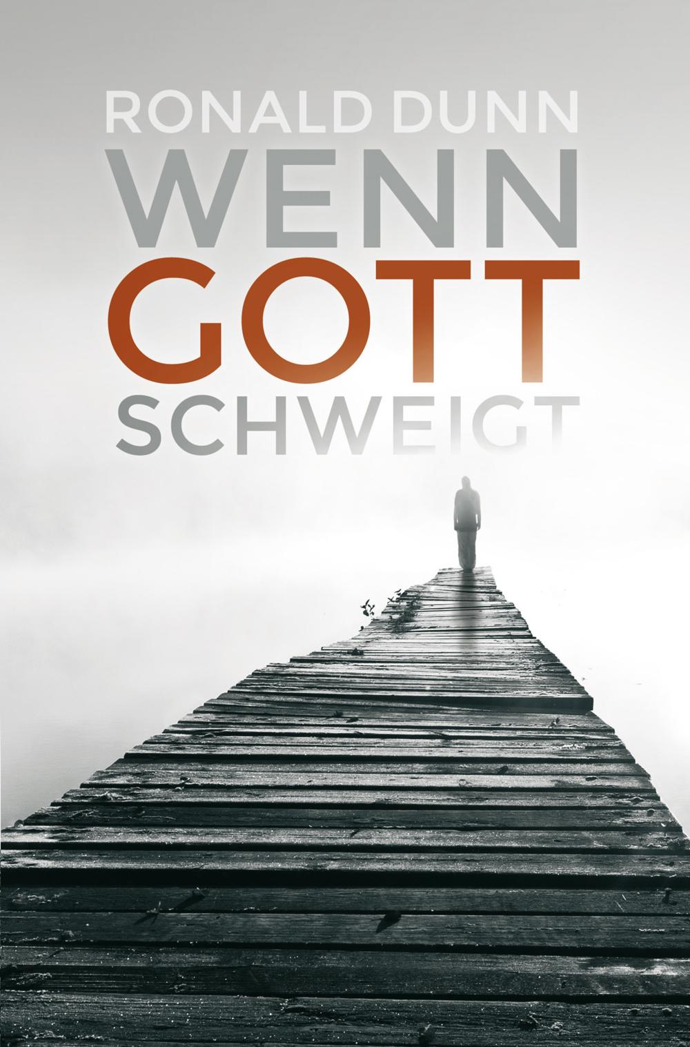 Vorderes Coverbild Wenn Gott schweigt