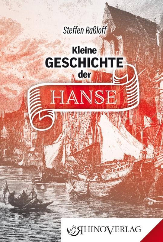Vorderes Coverbild Kleine Geschichte der Hanse