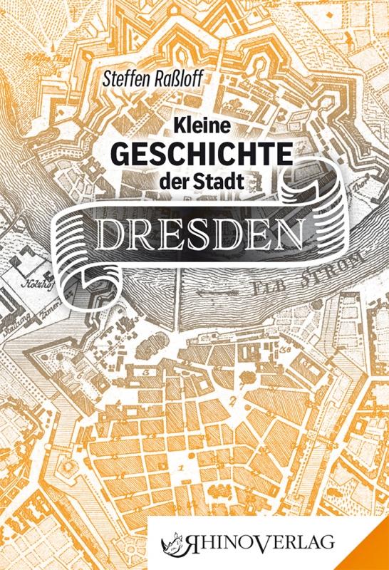 Vorderes Coverbild Kleine Geschichte der Stadt Dresden