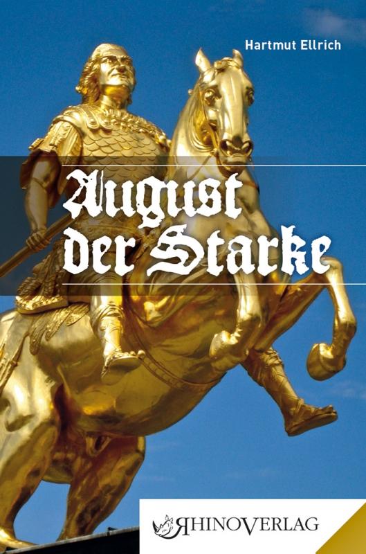 Vorderes Coverbild August der Starke