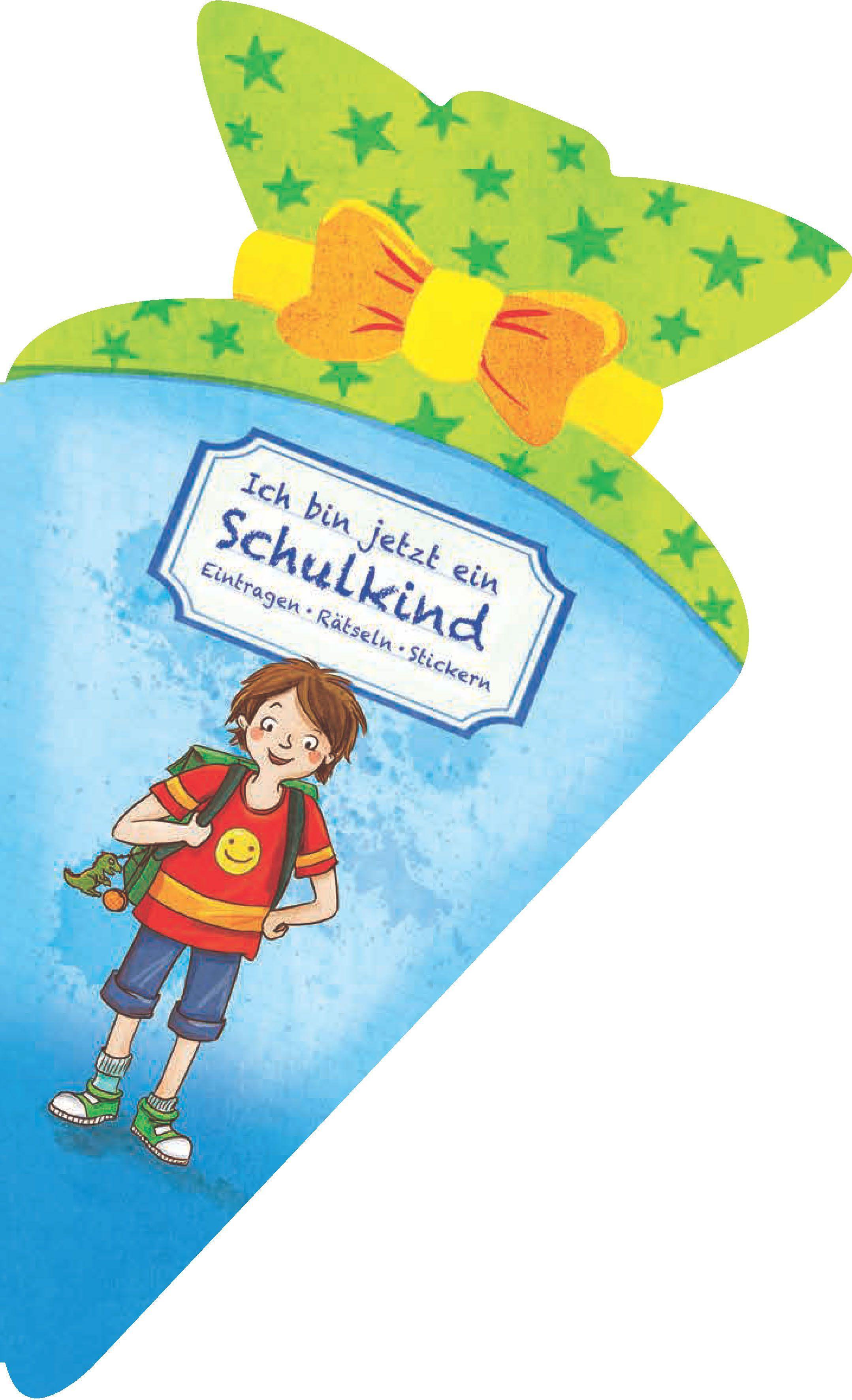 Vorderes Coverbild Ich bin jetzt ein Schulkind (für Jungs)