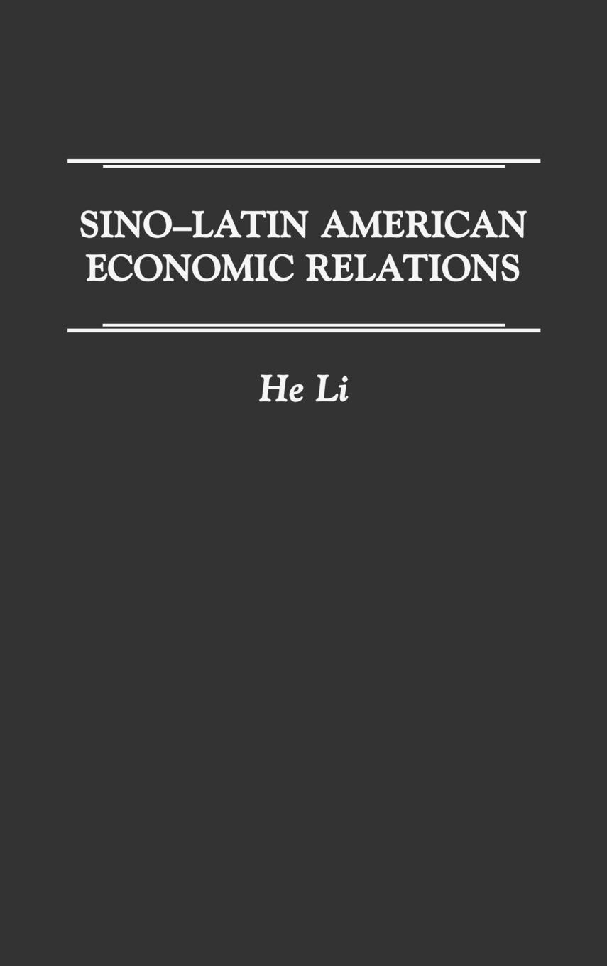Vorderes Coverbild Sino-Latin American Economic Relations