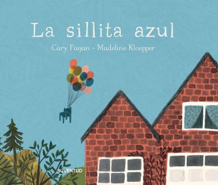 Vorderes Coverbild La sillita azul