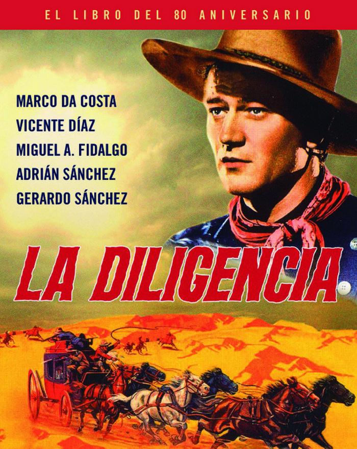 Vorderes Coverbild La diligencia : el libro del 80 aniversario