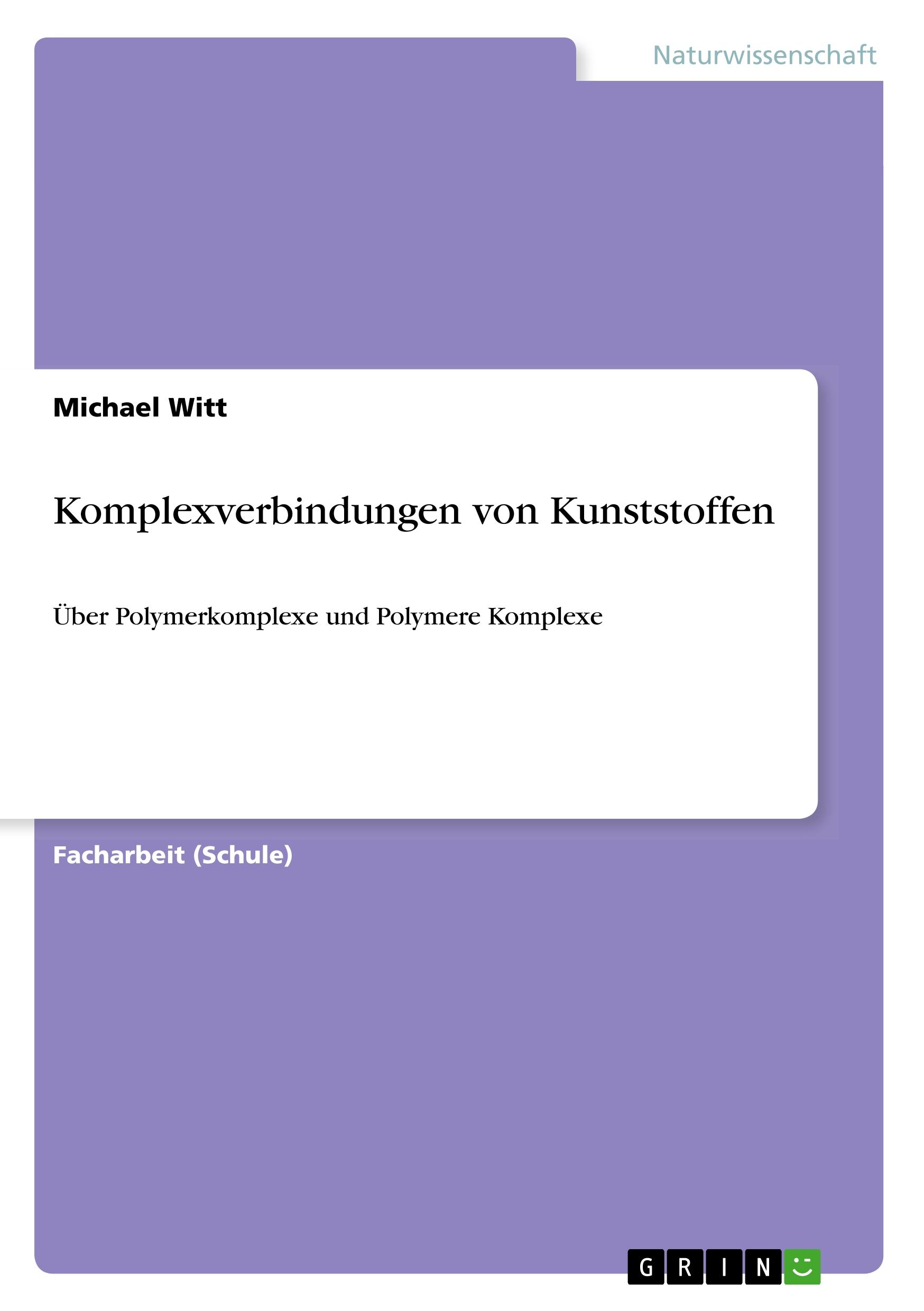 Vorderes Coverbild Komplexverbindungen von Kunststoffen